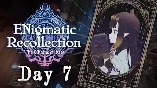 【ENigmatic Recollection】Into the Heart of Ruin...【#7】