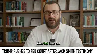 Trump RACES to FED COURT after JACK SMITH TESTIMONY!!!