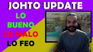 Pok&eacute;xgames | Mi opini&oacute;n sobre Johto Update: lo bueno, lo malo y lo feo. | Conversando