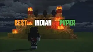 Best Indian Pvper