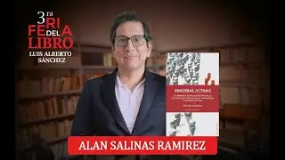 Alan Salinas Ramirez - Libro  &ldquo;Minor&iacute;as Activas&rdquo;.