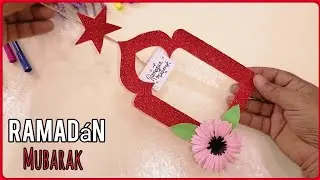 Ramadan Decorations | DIY Ramadan Decor | Ramadan Mubarak