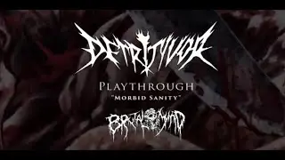 DETRITIVOR - Morbid Sanity (Vocal Playthrough) | BRUTAL MIND
