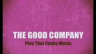 THE GOOD COMPANY - Play That Funky Music @ Cabaret Fledermaus, Vienna 2017
