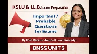 BNSS important questions | KSLU LLB Examination important topics | Law notes for KSLU Semester Exam