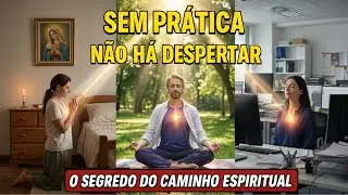 PR&Aacute;XIS GN&Oacute;STICA I - EPIS&Oacute;DIO No 04 - ESPIRITUALIDADE PR&Aacute;TICA