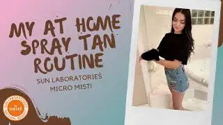 My Top 3 Best Sun Laboratories Spray Tanning Tips