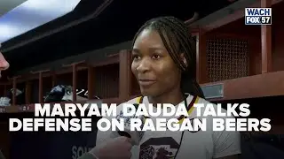 Maryam Dauda talks defense on Raegan Beers, SEC semifinal win