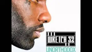 Wretch 32-Unorthodox Ft Example