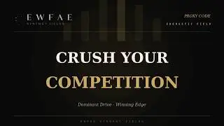 Crush your competition|EXTREMELY POWERFUL #morphicfields
