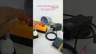 Sirine peresmian ms290 Wireless TROWULAN Mojokerto Jawa timur || multifungsi sirine