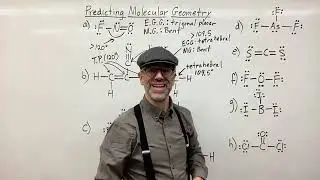 Predicting Electron Group Geometry and Molecular Geometry:  Example Problems