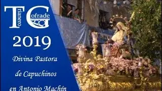 Divina Pastora de Capuchinos en Antonio Machín 2019