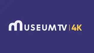 Museum TV 4K