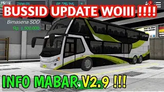BUSSID UPDATE V 2.9 | INFO MABAR BUSSID ANH Channel &bull; BUSSID
