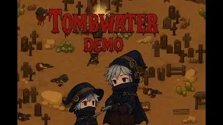 Eldritch horror game meets gunslinger of the wild wild west -Tombwater (demo)