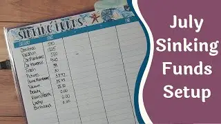 July Sinking Funds Setup | Dave Ramsey Inspired | Debt Free Journey