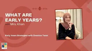 What are Early Years?