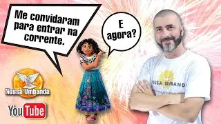 Fui convidado para entrar na corrente, e agora?
