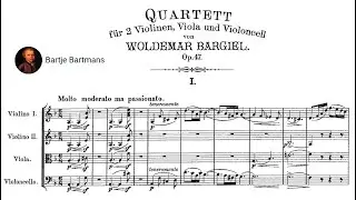 Woldemar Bargiel - String Quartet No. 4, Op. 47 (1888)