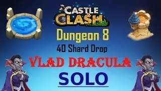 Castle Clash [HD] - Vlad Dracula Solo D8 40 Shard