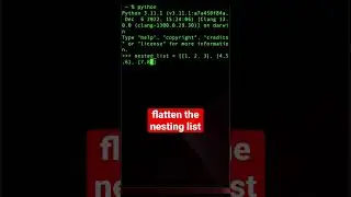 Python tips and tricks. How to flatten a nested list!
