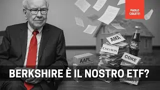 Berkshire Hathaway vs ETF: analisi con indici e fattori