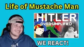 Hitler - OverSimplified Reaction