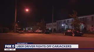 Uber driver fights off carjackers in DC | FOX 5 DC