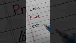 Cursive Print and Italic style writing | handwriting #shorts #youtubeshorts