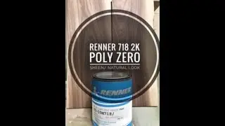 Renner  718 2k Water based Polyurethane  Zero Sheen/ Natural Look Review