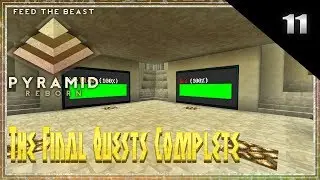 FTB Pyramid Reborn Multiplayer Minecraft 1.12.2 Lets Play - The Final Quests Complete (11)