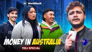 Money Talks in Australia | Teej Special | Real stories, fun & WorldRemit support | Ask Australia |