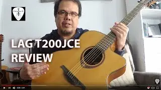 LAG T200JCE  Acoustic Electric Guitar Review Demo part 1/2