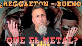 &iquest;REGGATE&Oacute;N IGUAL DE BUENO QUE EL METAL? Reacciono al v&iacute;deo de Alvinsch