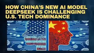 How China&rsquo;s New AI Model DeepSeek is Challenging U.S. Tech Dominance