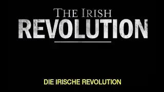 Die irische Revolution (ARTE - 2019)