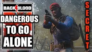 Back 4 Blood &ndash; Dangerous to go Alone Trophy - Find the secret in Plan B