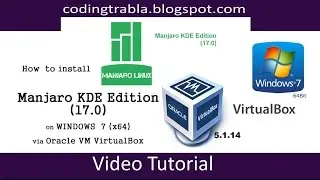 How to install Manjaro KDE Edition 17 with VirtualBox on Windows 7 byVS