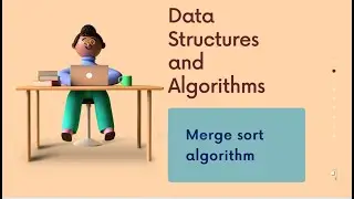 merge sort || merge sort  algorithm || sorting algorithms