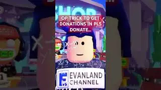 OP TRICK TO GET FREE ROBUX IN PLS DONATE #shorts #evanlandchannel #roblox #robloxnews #mychannel