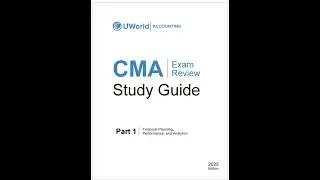 2025 UW CMA Part 1 Review Study Guide (sample)