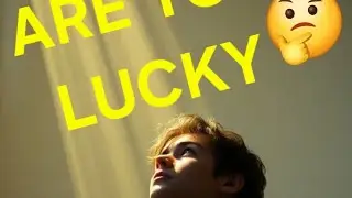🔴Luck Study  Believe You're Lucky, Notice More Opportunities