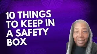 10 things to keep in a safety box