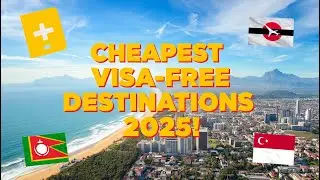 🌍 Cheapest Visa Free Destinations for 2025 | Budget Travel Countries You Can Visit Without a Visa