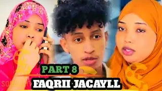 FAQRII JACEYL SOMALI SHORT FILM 2001_2025  PART 8