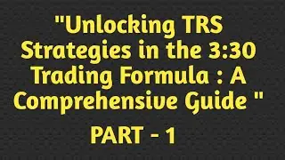 Unlocking TRS Strategies in the 3:30 Formula #banknifty, #3:30 formula