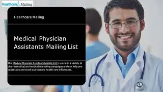 Medical Physician Assistants Mailing List