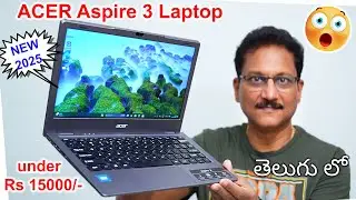 Ноутбук Acer Aspire 3 до 15000 😱 Распаковка на телугу...