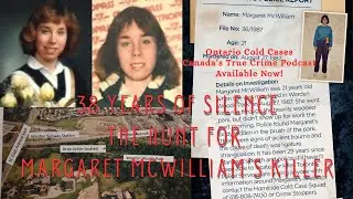 38 Years of Silence: The Hunt for Margaret McWilliam&rsquo;s Killer